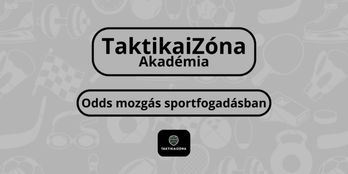 Odds mozgás sportfogadásban