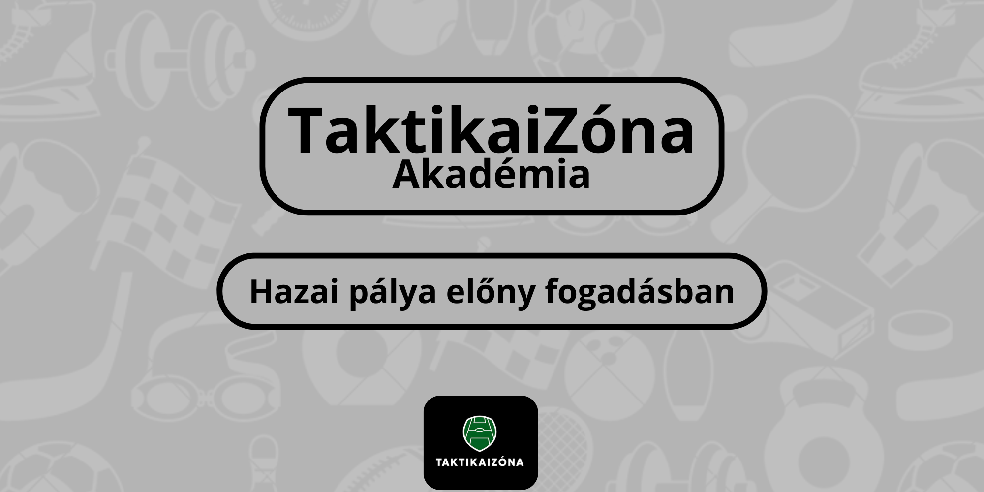 Hazai pálya előny fogadásban
