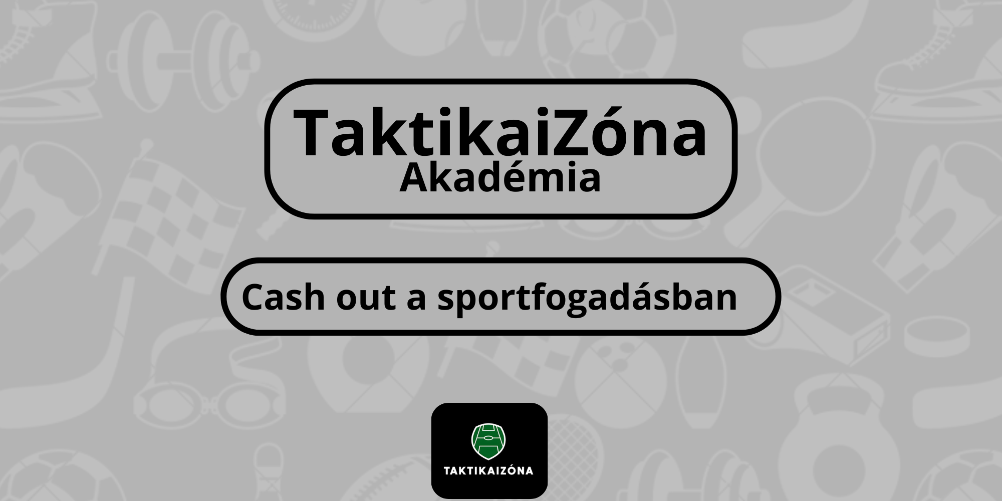 Cash out fogadásban