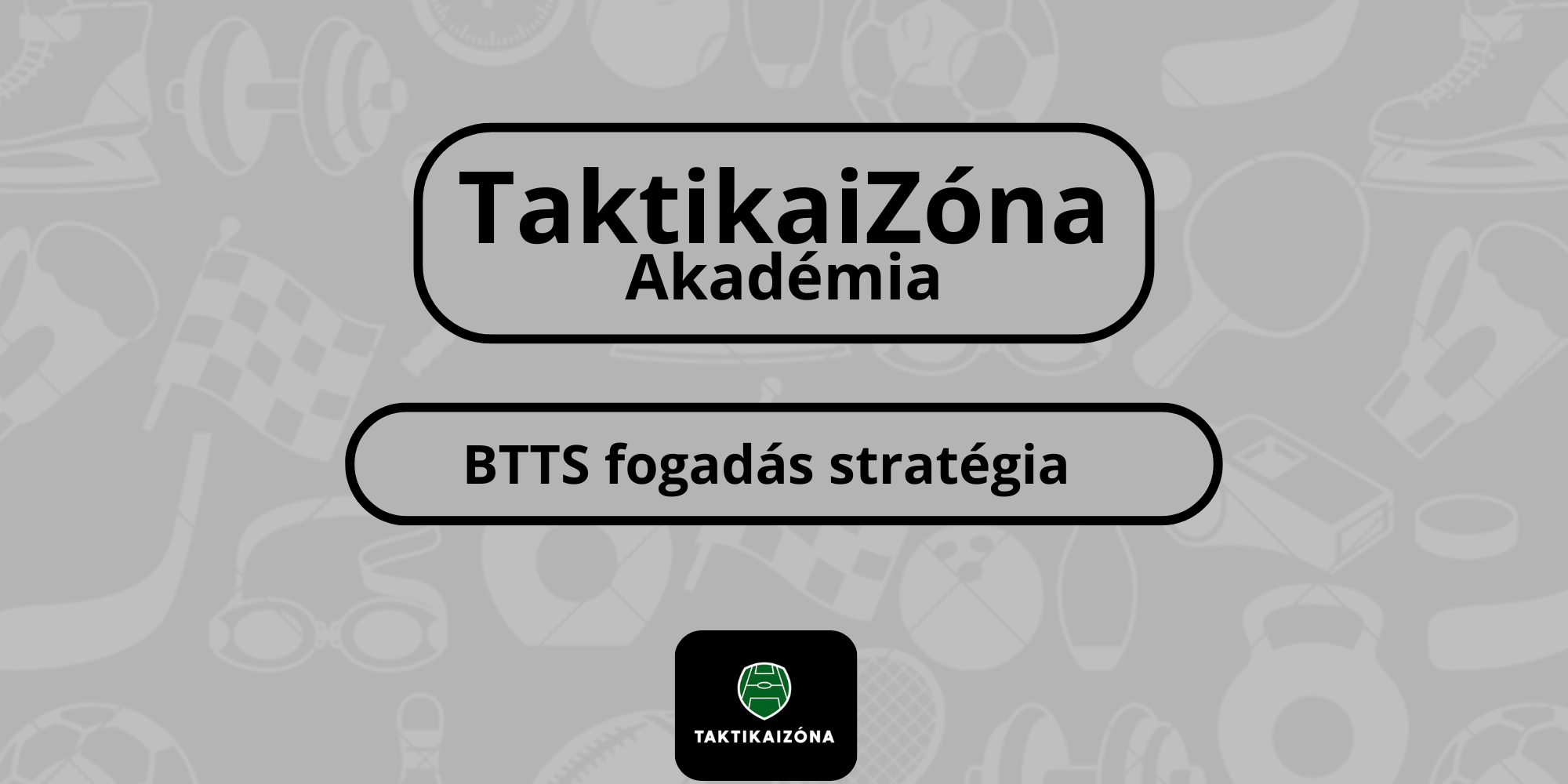 BTTS fogadás stratégia